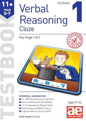 11+ Verbal Reasoning Year 5-7 Cloze Testbook 1 - Curran, Stephen C., and Vokes, Warren J., and Richardson, Andrea F. (Editor)