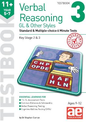 11+ Verbal Reasoning Year 5-7 GL & Other Styles Testbook 3: Standard & Multiple-choice 6 Minute Tests - Curran, Stephen C., and Stevens, Nicholas Geoffrey, and McMahon, Autumn (Editor)