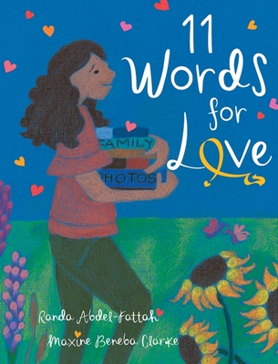 11 Words for Love - Abdel-Fattah, Randa