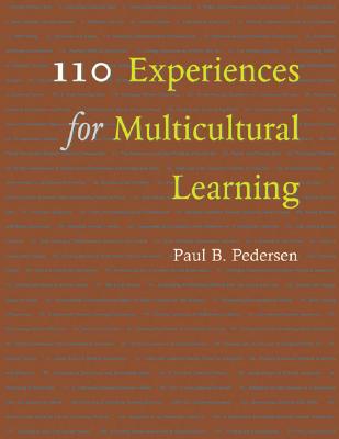 110 Experiences for Multicultural Learning - Pedersen, Paul B