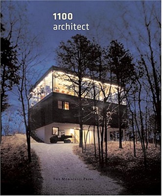 1100 Architect: 1998-2006 - Albrecht, Donald (Contributions by)