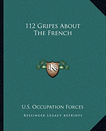 112 Gripes About The French