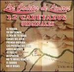 12 Cadetazos Originales - Los Cadetes de Linares