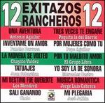 12 Exitazos Rancheros