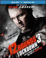 12 Rounds 3: Lockdown [Blu-ray]