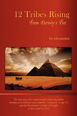 12 Tribes Rising from Eternity's Fire - Alexandria, and Hunter, Aleiya