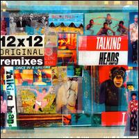 12 X 12 Original Remixes - Talking Heads