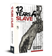 12 years a slave :: A true story