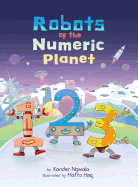 123: Robots of the Numeric Planet