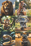 1260 Funny Animals Jokes