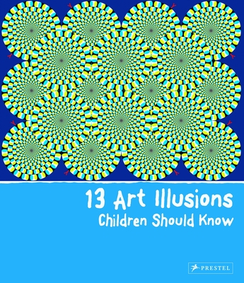 13 Art Illusions Children Should Know - Vry, Silke