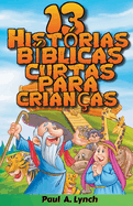 13 Hist?rias B?blicas Curtas Para Crian?as