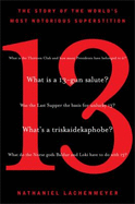 13: The Story of the World's Most Notorious Superstition - Lachenmeyer, Nathaniel