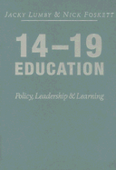 14-19 Education: Policy, Leadership and Learning