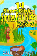 14 Short Bible Stories for Kids