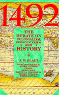 1492: The Debate on Colonialism, Eurocentrism, and History
