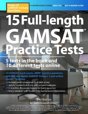 15 Full-length GAMSAT Practice Tests, Heaps of GAMSAT Sample Questions: Real Gamsat Format, Book and Online with Worked Solutions - Ferdinand, Dr. Brett, and GAMSAT, Gold Standard