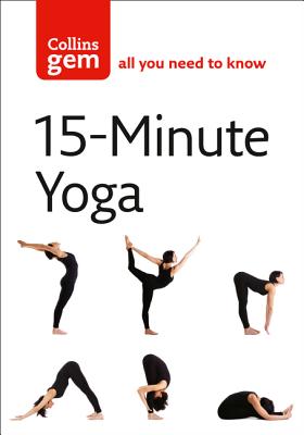 15-Minute Yoga - Gallagher-Mundy, Chrissie