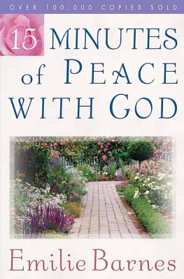 15 Minutes of Peace with God - Barnes, Emilie