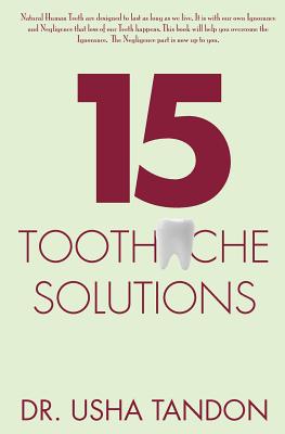 15 Toothache Solutions - Tandon, Usha