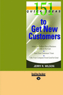 151 Quick Ideas to Get New Customers