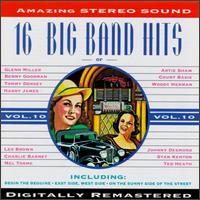 16 Big Band Hits, Vol. 10 - Various Artists
