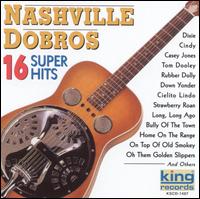 16 Super Hits - Nashville Dobros