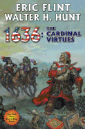 1636: The Cardinal Virtues: Volume 19