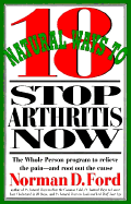 18 Natural Ways to Stop Arthritis Now