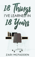 18 Things I've Learned in 18 Years