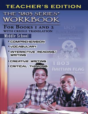 1803 Series Workbook Middle School (Teacher's Edition): For Books 1 and 2 - Augustin, Berwick