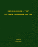1807 Georgia Land Lottery Fortunate Drawers and Grantees