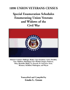 1890 Union Veterans Census: Special Enumeration Schedules Enumerating Union Veterans and Widows of the Civil War. Missouri Counties: Bollinger, Bu