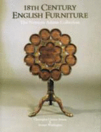 18th Century English Furniture--Norman Adams
