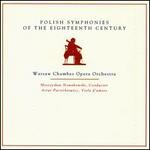 18th Century Polish Symphonies - Artur Paciorkiewicz (viola d'amore); Warsaw Chamber Orchestra; Mieczyslaw Nowakowski (conductor)