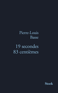 19 Secondes 83 Centiaemes