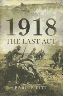 1918: The Last Act