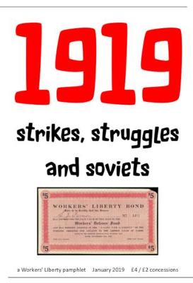 1919: Strikes, struggles, and soviets - Booth, Janine