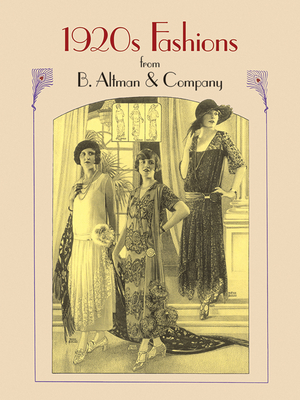 1920s Fashions from B. Altman & Company - Altman & Co