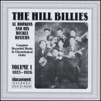 1925-1926, Vol. 1 - Al Hopkins And His Buckle Busters/The Hillbillies