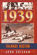 1939: Baseball's Tipping Point