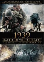 1939: Battle of Westerplatte - Pawel Chochlew
