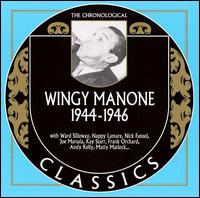 1944-1946 - Wingy Manone