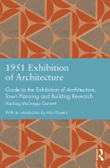 1951 Exhibition of Architecture: Guide to the Exhibition of Architecture, Town Planning and Building Research