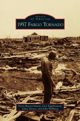 1957 Fargo Tornado - Raezer-Stursa, Trista, and Eggebraaten, Lisa, and Doney, Jylisa