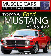 1969-1970 Ford Mustang Boss 429 Muscle Cars in Detail No. 7