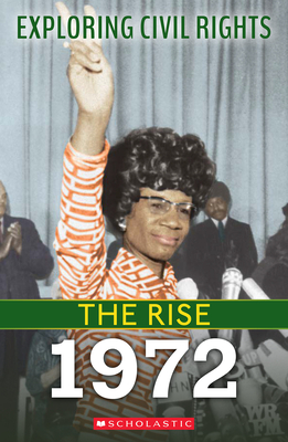 1972 (Exploring Civil Rights: The Rise) - Castrovilla, Selene