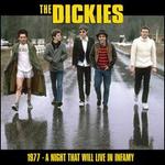 1977: A Night That Will Live in Infamy - The Dickies