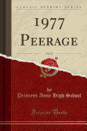 1977 Peerage, Vol. 22 (Classic Reprint)