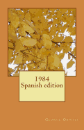 1984 (Spanish Edition) - Orwell, George